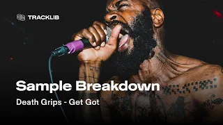 Sample Breakdown: Death Grips - Get Got