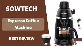 ✳️SOWTECH Espresso Coffee Machine Review: Is it Worth the Investment?