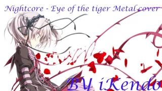 Nightcore - Eye of the Tiger metal cover by Leo Moracchioli (feat  Rob Lundgren )