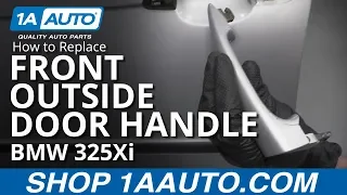 How to Replace Front Outside Door Handle 01-05 BMW 325Xi