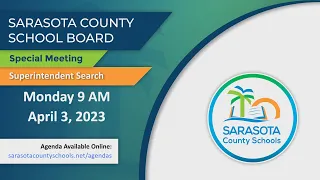 SCS | Board Special Meeting - Superintendent Search -  April 3, 2023 - 9 AM