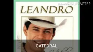 LEANDRO - CATEDRAL