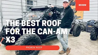 The BEST roof for Can-am Maverick X3 - PROBOX