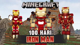 100 Hari di Minecraft Tapi Kita Jadi Iron Man!