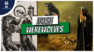 WEREWOLVES In Ireland are COMPLETELY DIFFERENT than the REST of the World