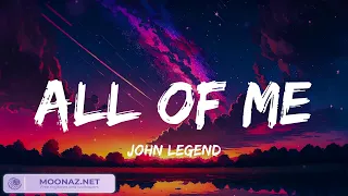 John Legend - All of Me (Lyrics) / Atlantis - Seafret (Mix) Sean Paul