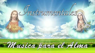 1 Hora de Música Católica Instrumental, Música para el Alma