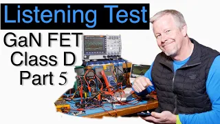 GaN Class D Review; Listening Test with EPC GaN FETs