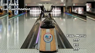 2018 PWBA Tour Championship Final Match - ??? V.S. ???