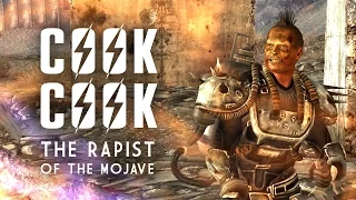 Cook-Cook: The Rapist of the Mojave - Fallout New Vegas Lore