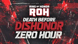Zero Hour: ROH Death Before Dishonor Pre Show | 7/21/23, Trenton, NJ