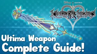 Kingdom Hearts HD 2.5 Remix - Ultima Weapon Complete Guide - Kingdom Hearts 2 Final Mix