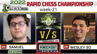 So TRADER! || 2022 chess.com Rapidchess Championship || Sevian vs So || wk21 knockout ||