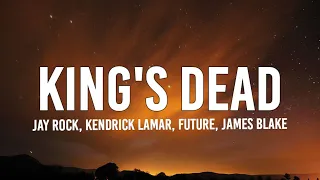 Jay Rock, Kendrick Lamar, Future, James Blake - King's Dead (Sped up) [TikTok Remix] (Lyrics)