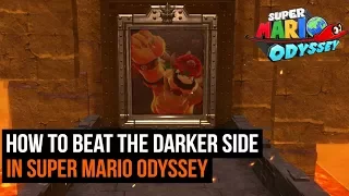 Super Mario Odyssey Darker Side Guide - Full walkthrough