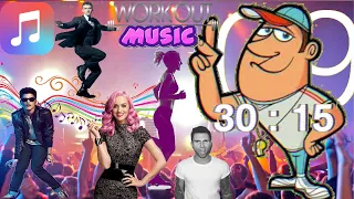 [30:15 Interval Timer] PE Workout Music Ft. Bruno Mars, Katy Perry, Justin Timberlake, Maroon 5...