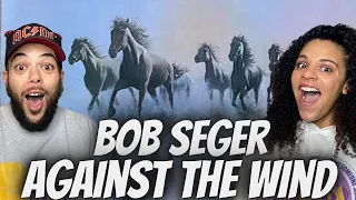 FIRST TIME HEARING Bob Seger - Against The wind REACTION