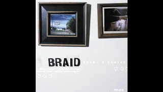 Braid - Breathe In