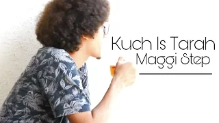 Kuch Is Tarah - Darshan Raval | Maggi Step |