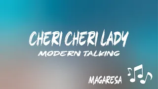 Modern Talking- Cheri Cheri Lady(Lyrics) | English Song