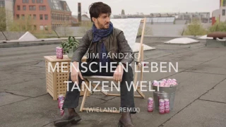 Jim Pandzko feat. Jan Böhmermann - Menschen Leben Tanzen Welt (Remix)