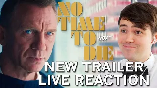 NEW NO TIME TO DIE TRAILER | 007 FAN LIVE REACTION & REVIEW