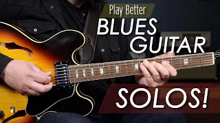3 Ways To Play Better Blues Solos!