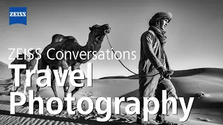 ZEISS Conversations LIVE - Travel Photography