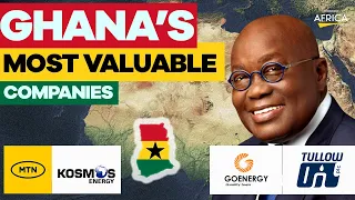 Top 10 Most Valuable Companies In Ghana 🇬🇭  To Boost Africa Economy.