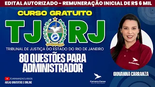 TJRJ - Curso Gratuito 80 Questões de Administração para Administrador - Prof. Giovanna Carranza