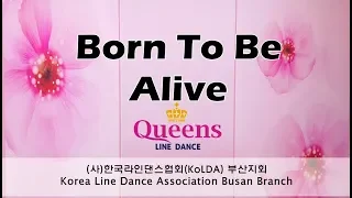 Born To Be Alive - Line Dance(High Beginner) Demo&Count