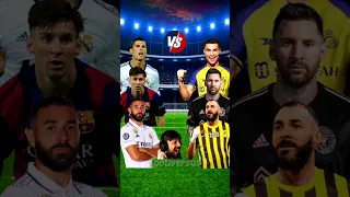 RMA Ronaldo & Barca Messi & RMA Benzema 🆚️ Al Nassr Ronaldo & Miami Messi & Al Ittihad Benzema 🔥😱