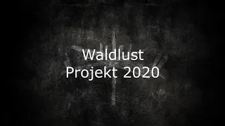 Waldlust Teil 1