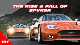 The Rise & Fall of Spyker