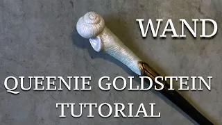 Queenie Goldstein's Wand | Tutorial | DIY | Harry Potter