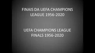 Finais da UEFA Champions League - Escalações 1956-2020 |UEFA Champions League Finals - Lineups