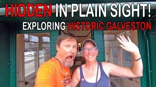 Unlocking Galveston's Hidden History | Life on the Road with RV Texas Y'all