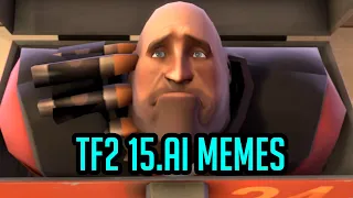 TF2 15.ai Memes I found in a New York Alleyway 😲