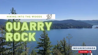 Quarry Rock Deep Cove | North Vancouver Hiking trails | Hiking into the woods | BC trails