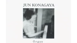 Jun Konagaya - Organ (Full Album) [Eskimo, 2012]