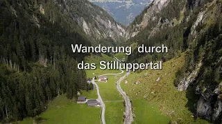 Österreich: Wanderung durch das Stilluppertal