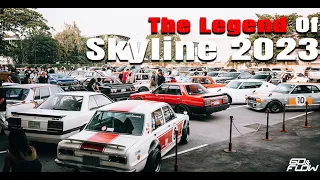 The  Legend Of Skyline 2023  รวมตัวเด็ด Nissan Skyline ยุค 70s -80s มาไว้ที่งานนี้ : Go & Flow