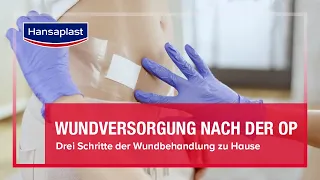 Wundversorgung nach der OP zu Hause | Hansaplast