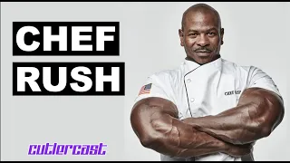 #77 - Chef Rush - White House Chef | Cutler Cast