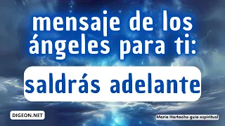 💪SALDRÁS ADELANTE💌MENSAJE de los ÁNGELES PARA TI - - DIGEON- Ángel de la Victoria -Enseñanza VERTI