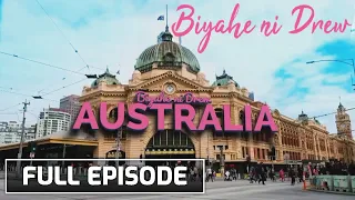 Biyahe ni Drew: Good eats in Australia! | Full Episode