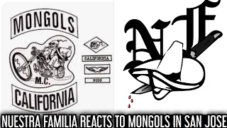 MONGOLS MAKING NOISE IN SAN JOSE!!! NUESTRA FAMILIA REACTION IN 2005!!!