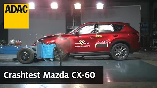 Mazda CX-60 im Crashtest | ADAC & Euro NCAP