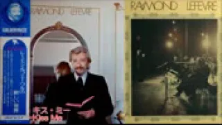 【Full Album】Raymond Lefèvre ♪ただ愛に生きるだけUn Jour L'Amour／新しい世界＜可動式DL 304＞   YouTube