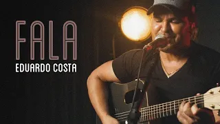 FALA | Eduardo Costa